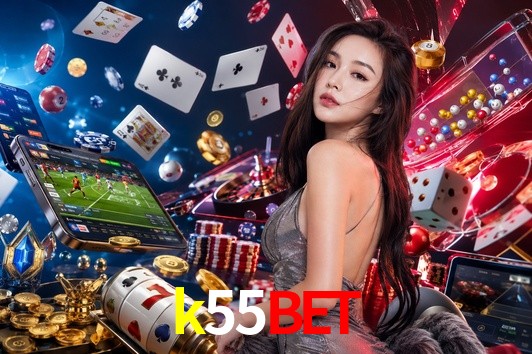 Bonus Features k55bet